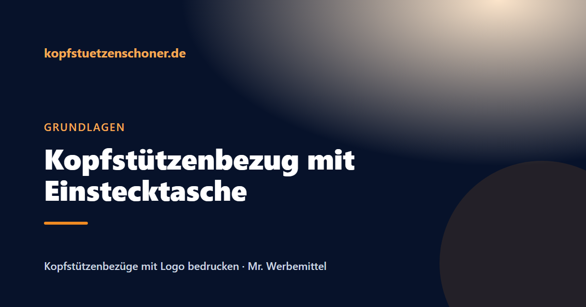 Beitragsbild: Kopfstützenbezug mit Tasche: die Einstecktasche als Flyer- und Sampling-Kanal